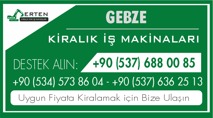 Gebze Güvenli ve Hızlı Kiralık İş Makinaları - Ertem Kiralık İş Makinaları