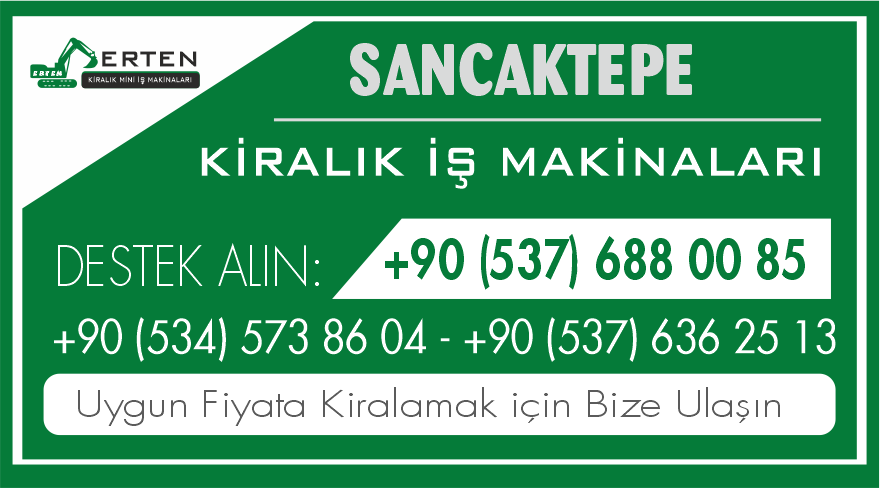 Sancaktepe Güvenli ve Hızlı Kiralık İş Makinaları - Ertem Kiralık İş Makinaları