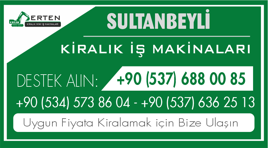 Sultanbeyli Güvenli ve Hızlı Kiralık İş Makinaları - Ertem Kiralık İş Makinaları